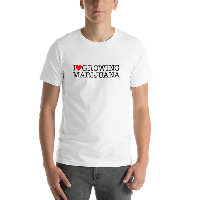 I Love Growing Marijuana | T-Shirt